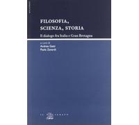 Filosofia, scienza, storia. Il dialogo fra Italia e Gran Bretagna