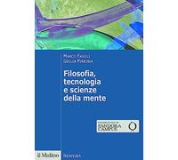 Filosofia, tecnologia e scienze della mente