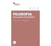Filosofia. Una guida introduttiva