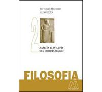 Libri Vittorio Mathieu / Aldo Rizza - Filosofia. Vol. 2: Nascita E Sviluppo Del