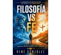 FILOSOFÍA VS FE: Mitos, ciencia y esperanza: 23
