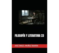 FILOSOFÌA Y LITERATURA 23