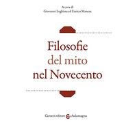 Filosofie del mito nel Novecento