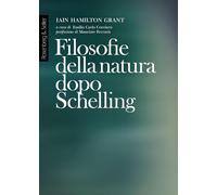 Filosofie della natura dopo Schelling