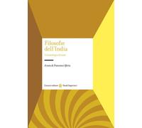 Filosofie dell'India. Un’antologia di testi - 2019 - Carocci