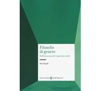 Filosofie di genere. Differenza sessuale e ingiustizie sociali