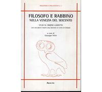 Filosofo E Rabbino Nella Venezia Del Seicento