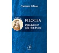 Filotea. Introduzione alla vita devota