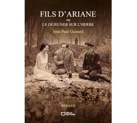 Fils d'Ariane ou le Déjeuner sur l'herbe