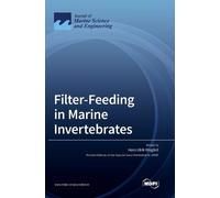 Filter-Feeding in Marine Invertebrates (Copertina rigida)