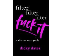Filter, Filter, Filter, Fuck It: A Framework for Knowing When to Hold Back-and When to Say It Clean