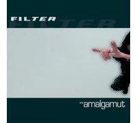 Filter – The Amalgamut – Vinile 2 LP 180 g – Riedizione