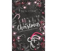 Filthy Christmas: a dark romance Advent calendar
