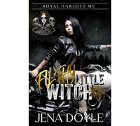 Filthy Little Witch: A MMF Paranormal Witch Motorcycle Club Romance