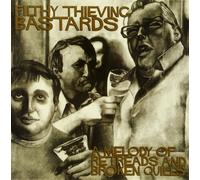 Filthy Thievin' Bastards Melody of Retreads & Broken Qu (Vinyl LP)