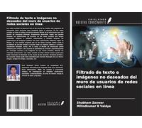 Filtrado de texto e imágenes no deseados del muro de usuarios de redes sociales en línea