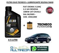 FILTRO OLIO TECNECO E SELENIA K PURE 5W40 FIAT CROMA II 2.2 16V 108KW 147 CV