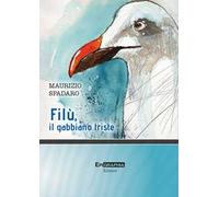 Filù, il gabbiano triste