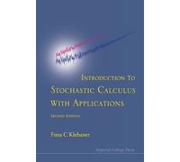 Fima C Klebaner Introduction To Stochastic Calculus With Application (Tascabile)