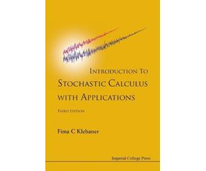 Fima C Klebaner Introduction To Stochastic Calculus With Application (Tascabile)