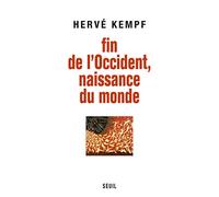 Fin de l'Occident, naissance du monde