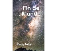 Fin del Mundo: Otro cuento