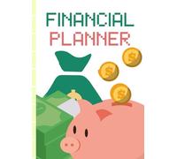 Finacial Planner: The Ultimate Budgeting workbook.