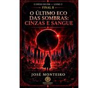 final B- o último exo das sombras: cinzas e sangue: 7