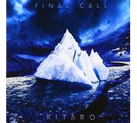 FINAL CALL - KITARO