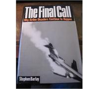 Final Call, The by Stephen Barlay (1991-04-03)