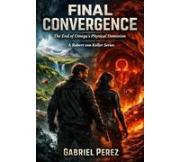 Final Convergence: The End of Omega's Physical Dominion