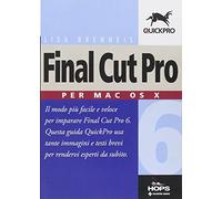 Final Cut Pro 6. Per Mac OS X