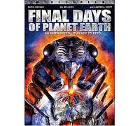 Final Days of Planet Earth