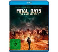 Final Days - The Last Journey