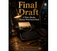 Final Draft: A Writer Murder Mystery Word Search Book