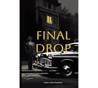 Final Drop: 100 True Stories of Deliveries That Ended in Fear