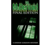 Final Edition: The gripping and twisty thriller from the bestselling author of the Allie Burns and Karen Pirie series: Book 3