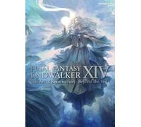 FINAL FANTASY XIV ENDWALKER Oltre il velo | GIAPPONE Game Art Book FF 14