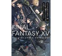 FINAL FANTASY XV Official Coimic Anthology 2017