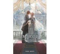 Final Fantasy XV: The Dawn of the Future