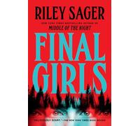 Final Girls: A Novel