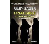 Final girls. Le sopravvissute