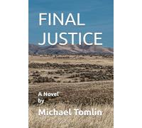 FINAL JUSTICE