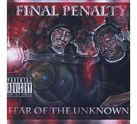 Final Penalty - Fear Of The Unknown
