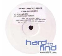 Final Reckoning - Nothing Less/a Thousand Words [Import]