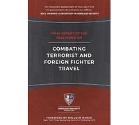 Final Report of the Task Force on Combating Terrorist and Foreign Fi (Tascabile)