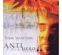 Final Selection - Antihero