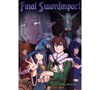 Final SwordImpact: Magic of another World: 1