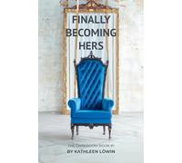 Finally becoming Hers: 1