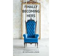 Finally becoming Hers: The Darkroom